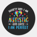 Search for autism sayings stickers Chronic illness