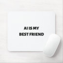 Search for artificial intelligence mousepads Funny