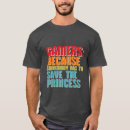 Search for joke tshirts Gaming