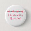 Search for getting married badges Bride to be