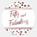 Search for faux rose gold stickers 50 and fabulous