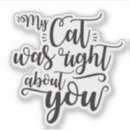Search for cat sayings stickers For her
