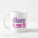 Search for moms rule mugs Mum