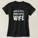 Search for wife womens tshirts Coolest