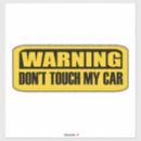 Search for touches bumper stickers Dont