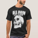 Search for gain tshirts Pain