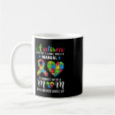 Search for autism mom mugs Inspirational