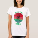 Search for bicycle womens tshirts Quote