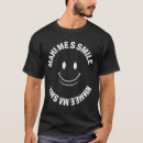 Search for positiv tshirts Smile