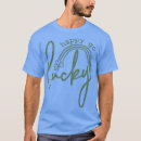Search for not lucky blessed tshirts Blessings