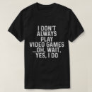Search for teenager tshirts gaming
