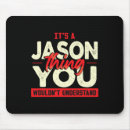 Search for jason mousepads Papa like a grandpa