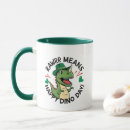 Search for happy dino mugs Dinosaur