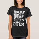 Search for ditch digger tshirts Backhoe