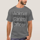 Search for animal control tshirts Awesome