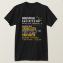 Search for industrial engineering tshirts Manufacturing engineer