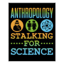 Search for anthropology posters Anthropologist