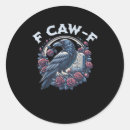 Search for retro humor stickers F caw f