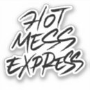 Search for hot mama stickers Quote