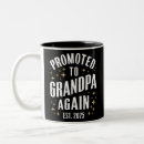 Search for soon to be dad mugs Grandfather