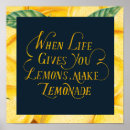 Search for when life gives you lemons posters Inspirational