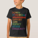 Search for down syndrome awareness tshirts Trisomy 21