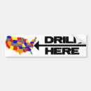 Search for drill here bumper stickers Now