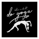 Search for yoga posters Motivational