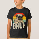 Search for pug tshirts Humor