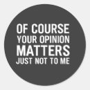 Search for opinion stickers Sarcastic