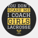 Search for lacrosse coach stickers Lacrosseball