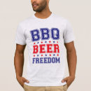 Search for beer and bbq tshirts Freedom