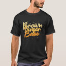 Search for brown sugar tshirts African