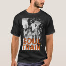 Search for soul train tshirts Essential