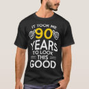 Search for 90th birthday tshirts Original