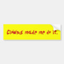 Search for clown bumper stickers Psycho