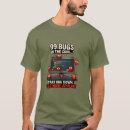 Search for 99 bugs tshirts Developer
