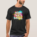 Search for glow party squad tshirts Effect