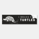 Search for brake for wildlife bumper stickers Turtles