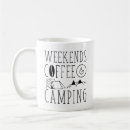 Search for weekend mugs Camping