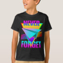 Search for never forget tshirts Retro