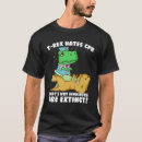 Search for t rex hates tshirts Funny