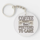 Search for but first coffee key rings Typography
