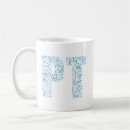 Search for physical therapy mugs Physical therapist assistant