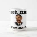 Search for funny anti obama mugs Humour