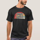 Search for thirty and thirsty tshirts Retro