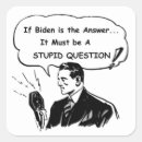 Search for answerability stickers Anti biden