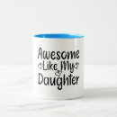 Search for my daughter mugs Cool