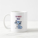 Search for i do what i want mugs Animal
