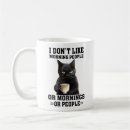 Search for funny morning people mugs Sarcasm